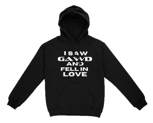 GAWD "Fell In Love" Hoodie